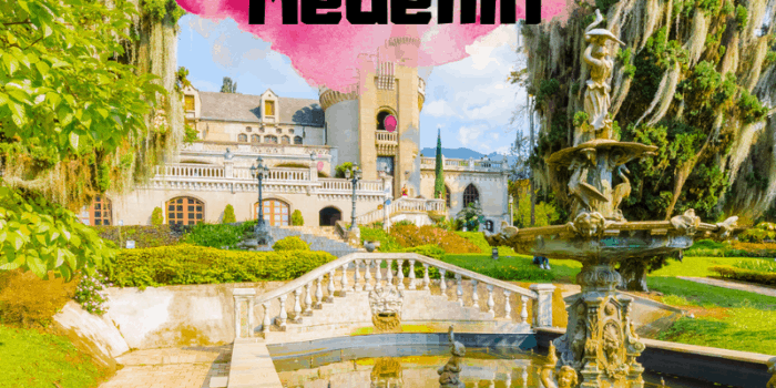 The Ultimate Guide to Medellin