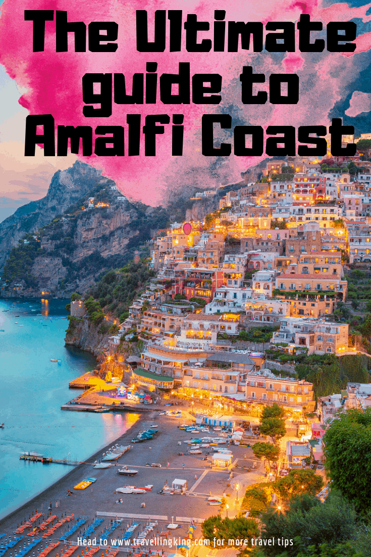 The Ultimate guide to Amalfi Coast