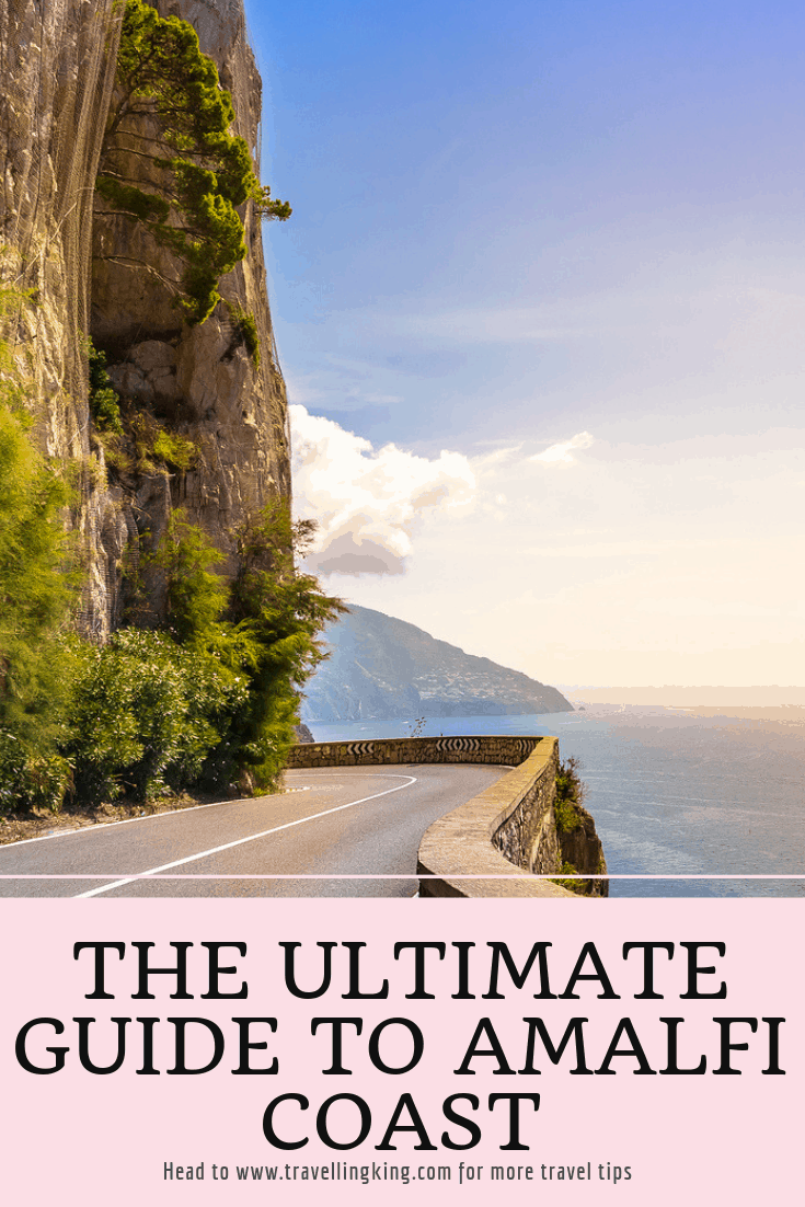 The Ultimate guide to Amalfi Coast