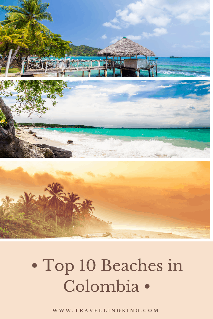 Top 10 Beaches in Colombia