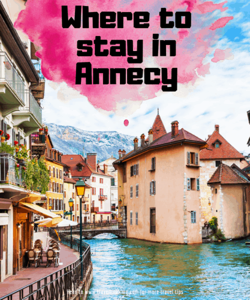 Where to stay in Annecy