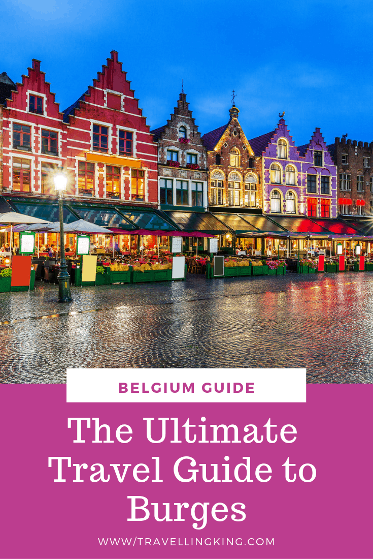 The Ultimate Travel Guide to Bruges