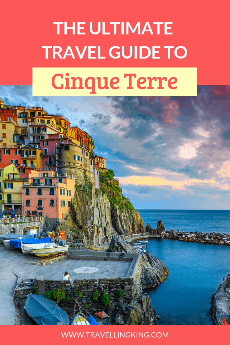 The Ultimate Travel Guide to Cinque Terre