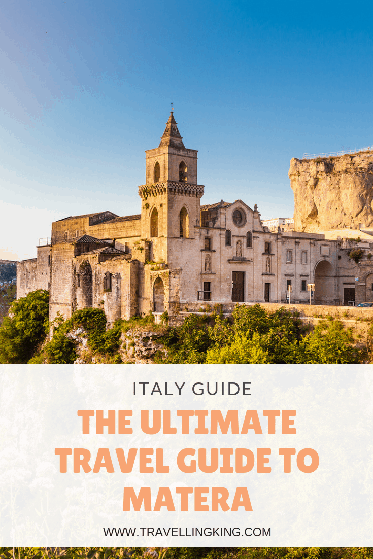 The Ultimate Travel Guide to Matera