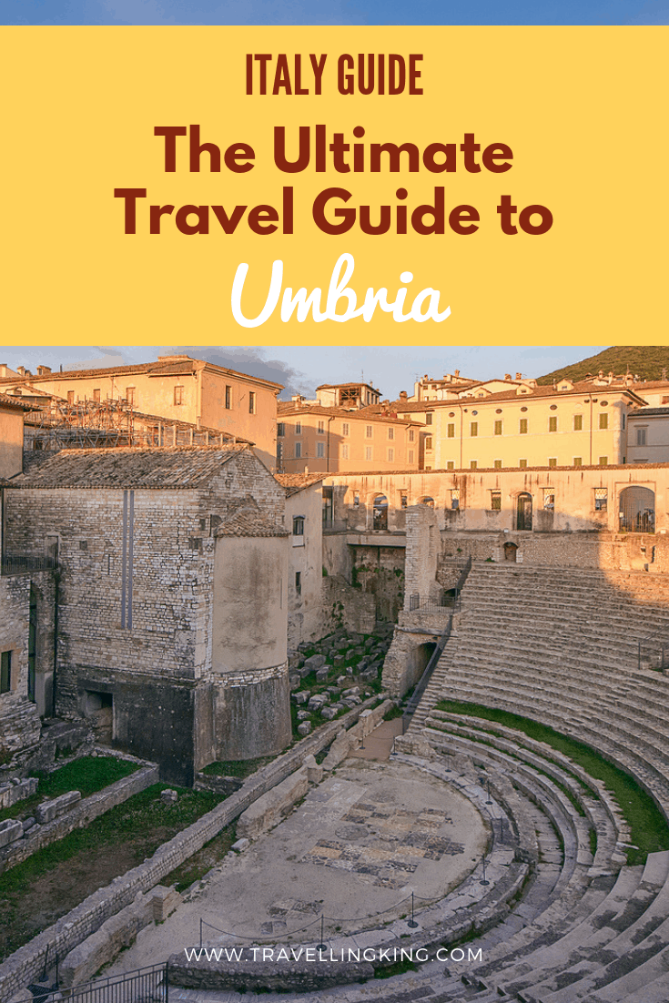 The Ultimate Travel Guide to Umbria