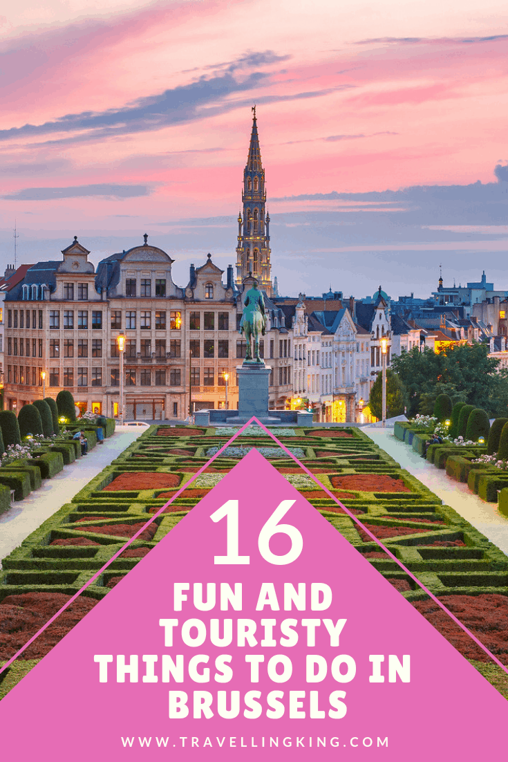 16 Fun and Touristy Things to do in Brussels
