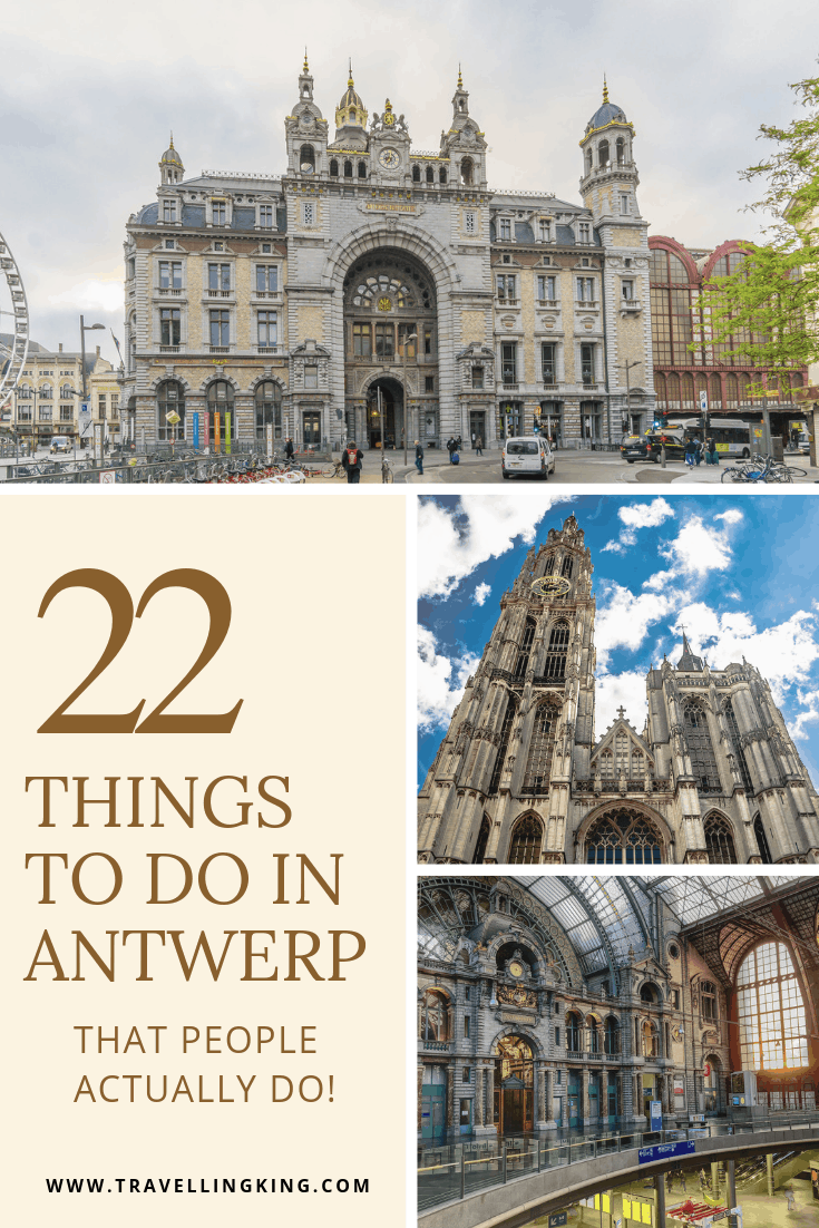 22 Things to do in Antwerp - That People Actually Do!