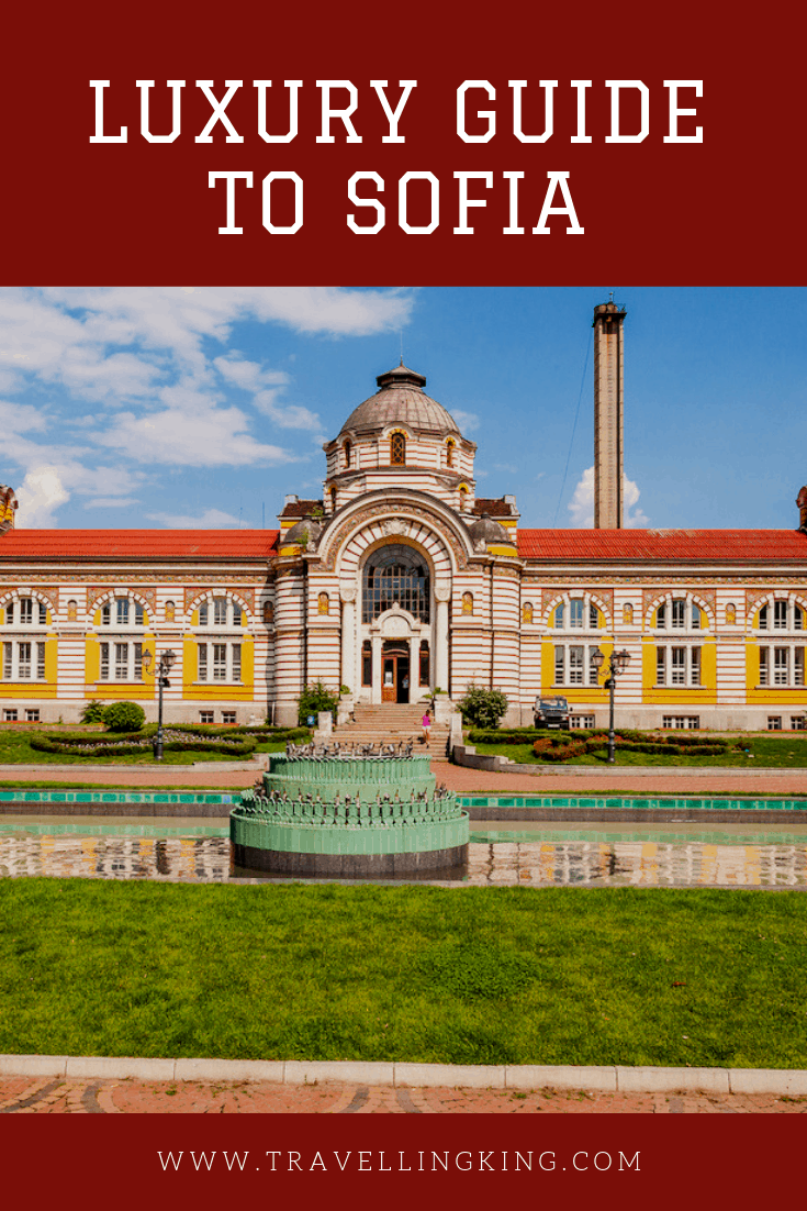 Luxury Guide to Sofia