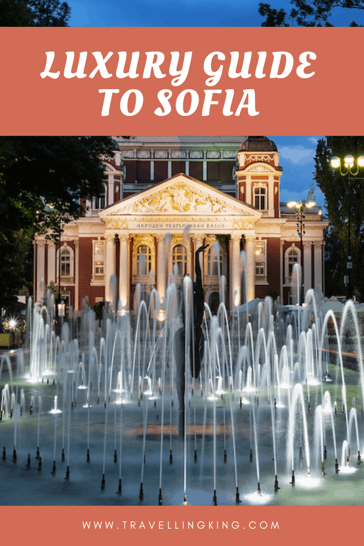 Luxury Guide to Sofia