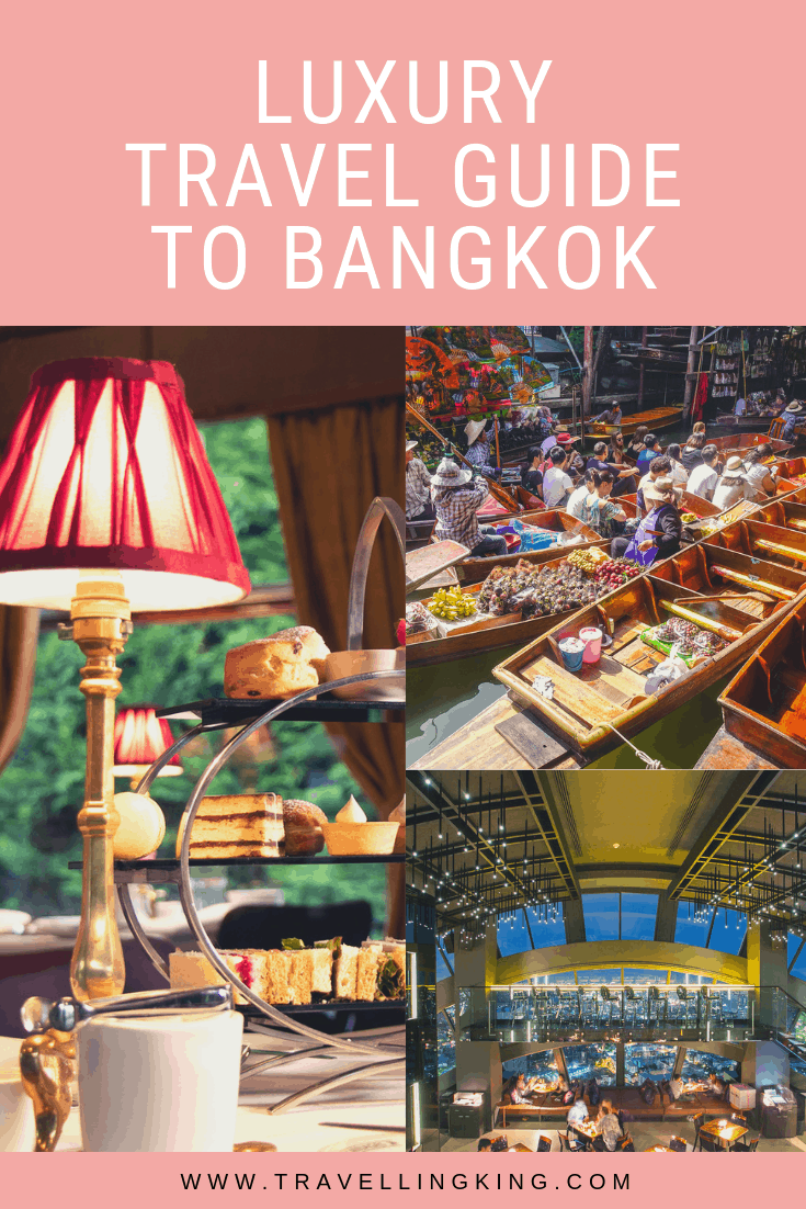 Luxury Travel Guide to Bangkok