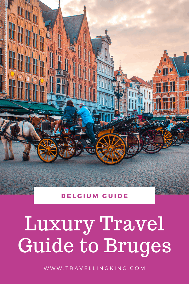 Luxury Travel Guide to Bruges