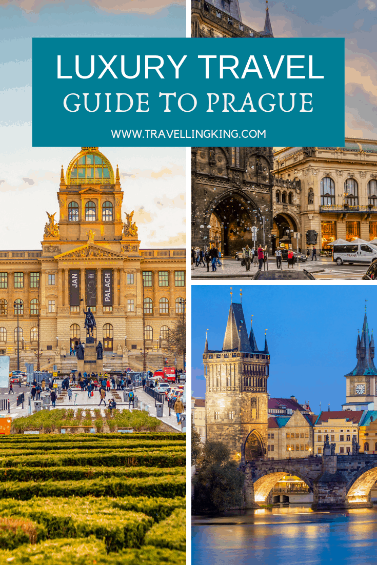 Luxury Travel Guide to Prague