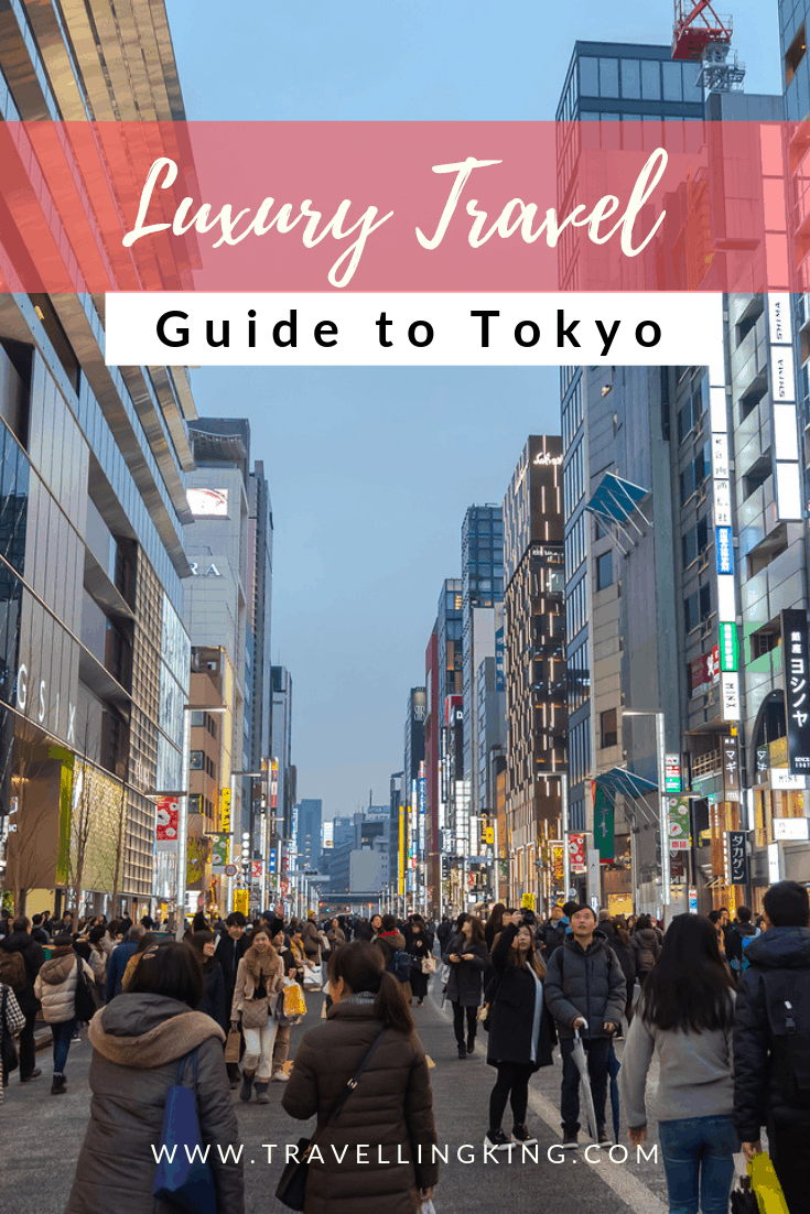 Luxury Travel Guide to Tokyo