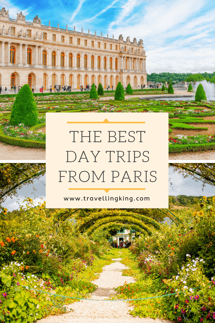 The Best Day trips from Paris