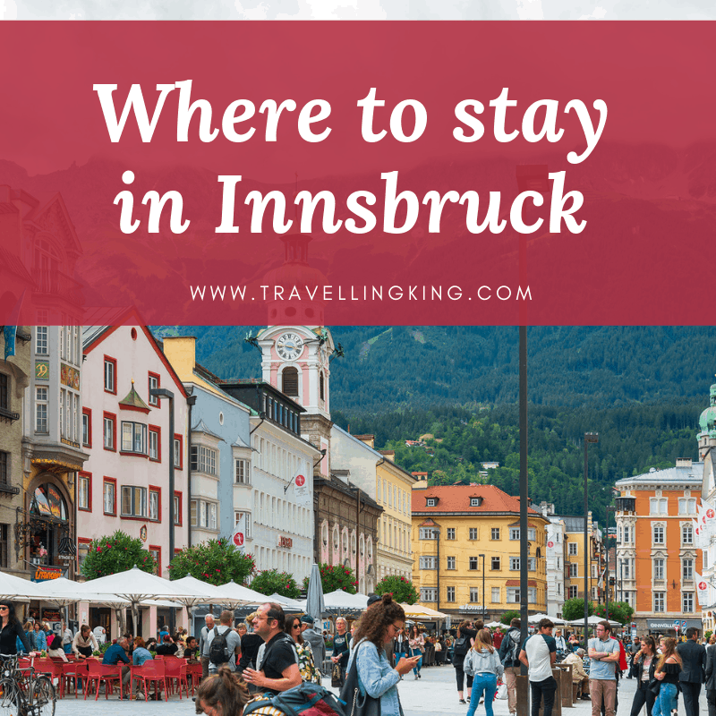 Where To Stay In Innsbruck - 