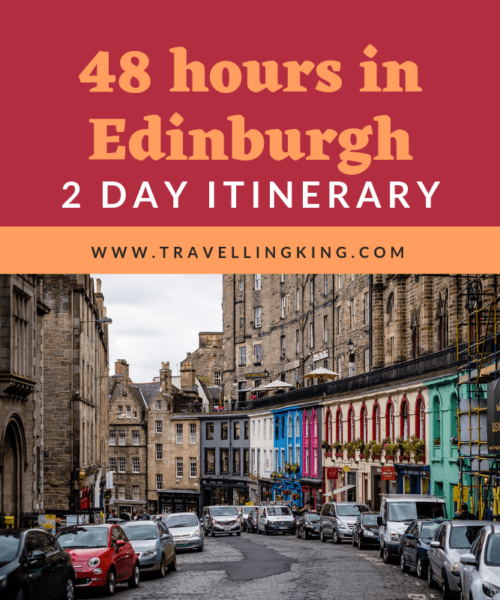 48 hours in Edinburgh - 2 Day Itinerary