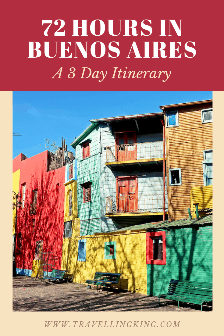 72 hours in Buenos Aires - A 3 Day Itinerary