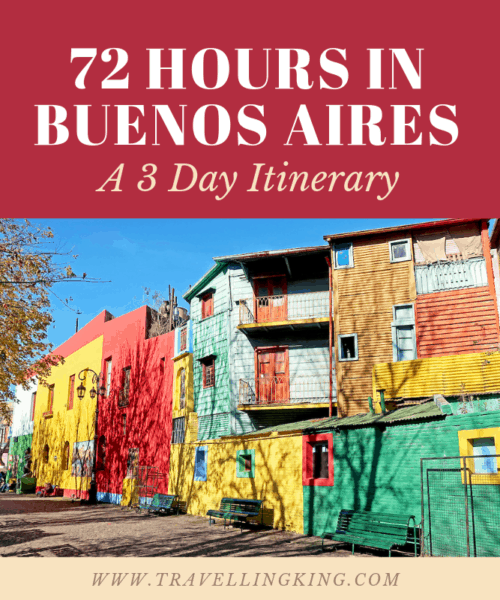 72 hours in Buenos Aires - A 3 Day Itinerary