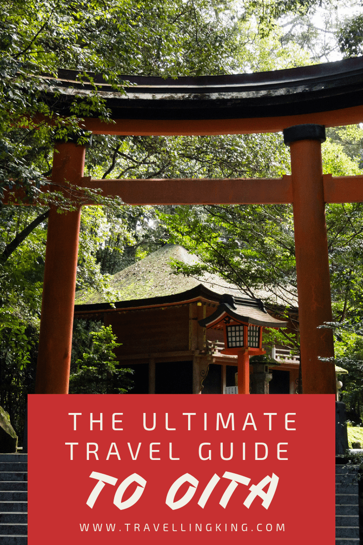 The Ultimate Travel Guide to Oita, Japan