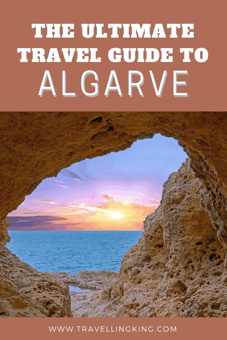 The Ultimate Travel guide to Algarve