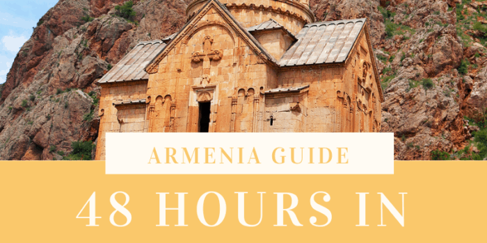 48 hours in Yerevan - A 2 Day Itinerary