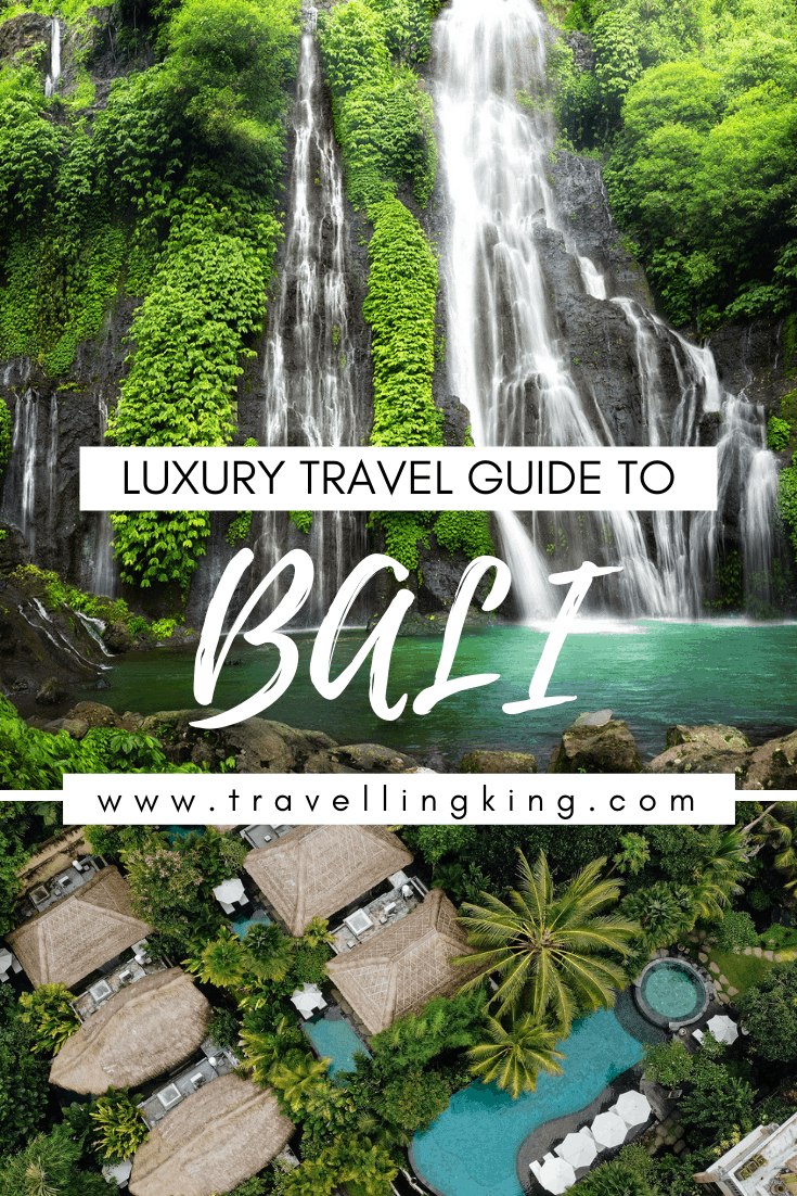 Luxury Travel Guide to Bali