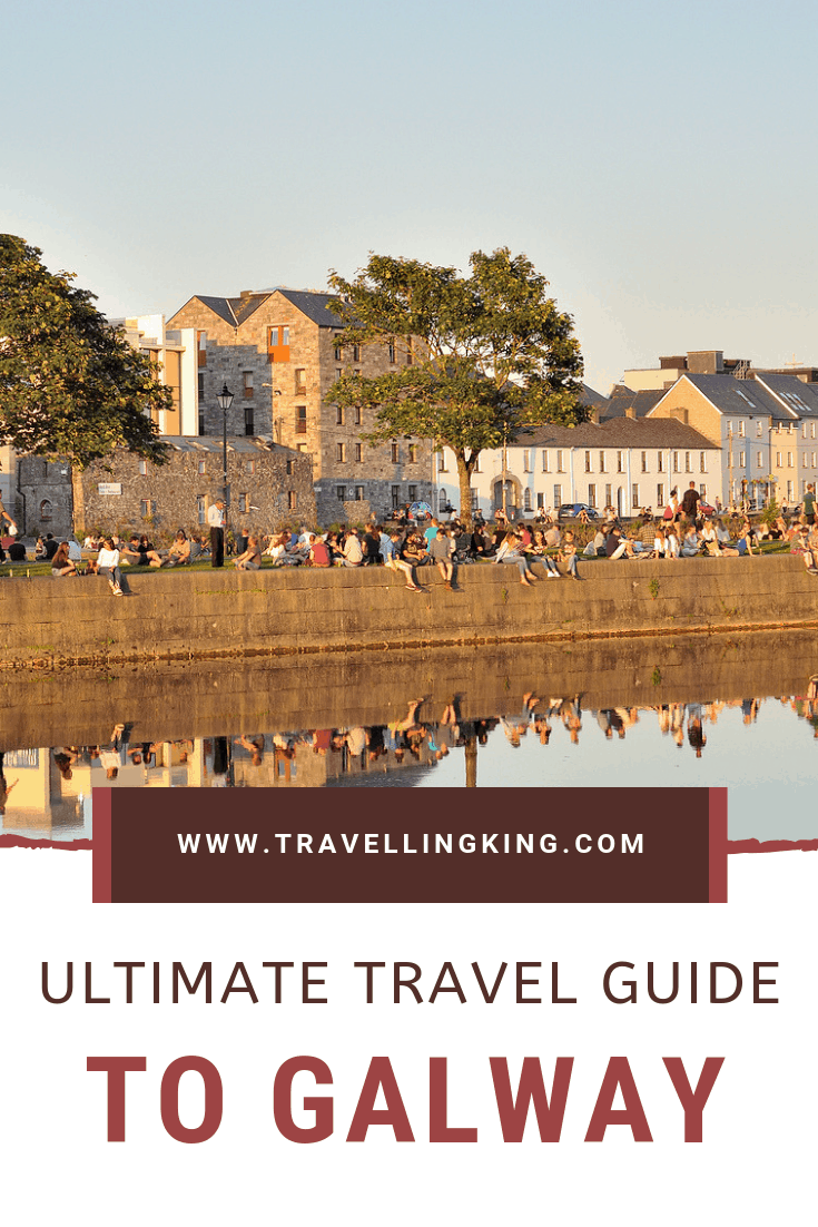 Ultimate Travel Guide to Galway