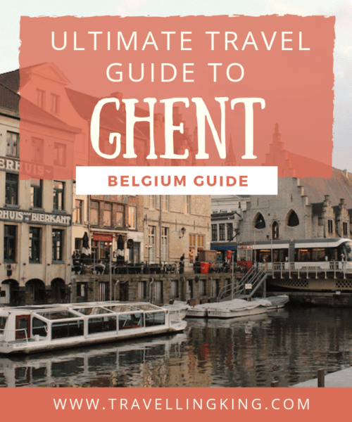 Ultimate Travel Guide to Ghent