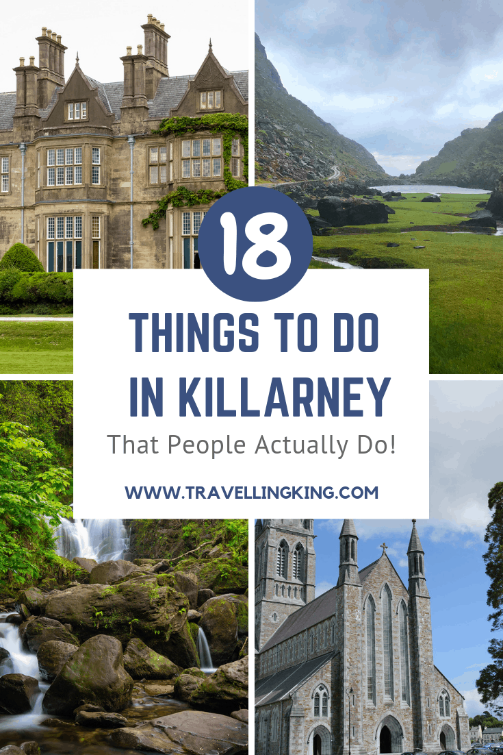 18 Things to do in Killarney - That People Actually Do!