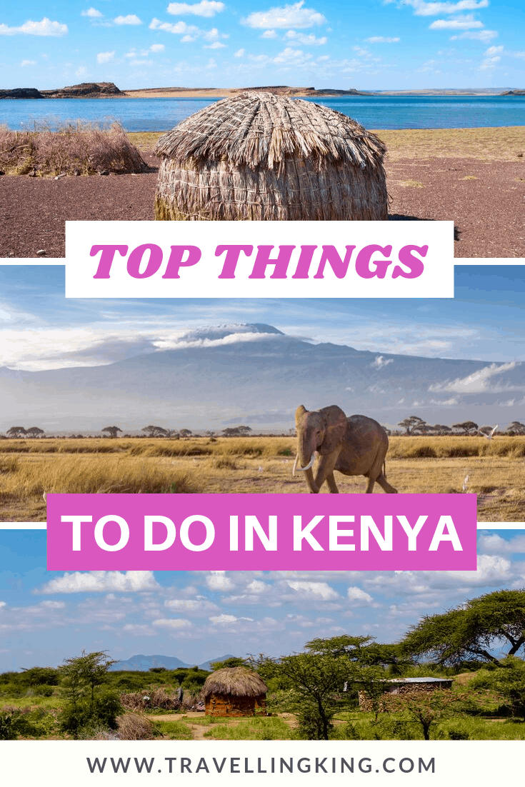 Top Things To Do In Kenya
