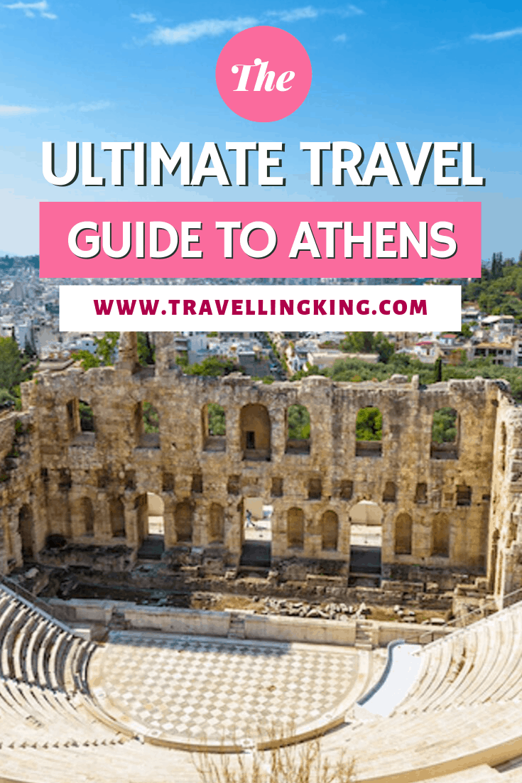 Ultimate Travel Guide to Athens
