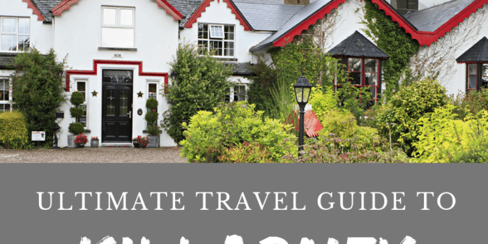 Ultimate Travel Guide to Killarney
