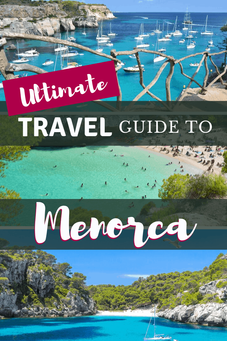 Ultimate Travel Guide to Menorca