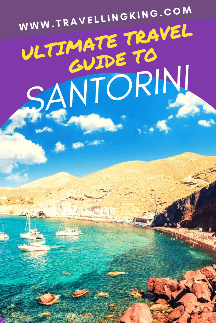 Ultimate Travel Guide to Santorini