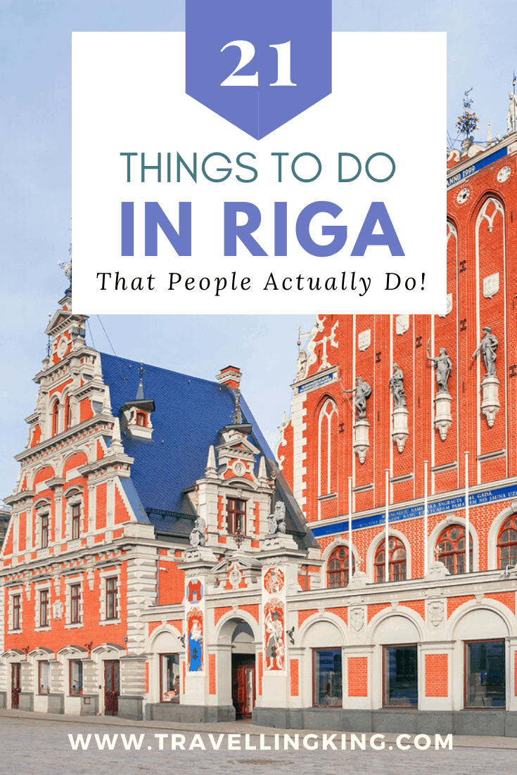 21 Things to do in Riga - That People Actually Do!