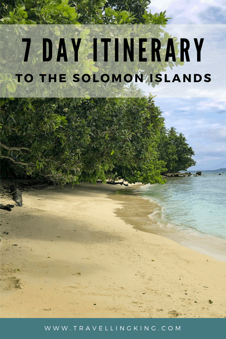 7 Day Itinerary to the Solomon Islands