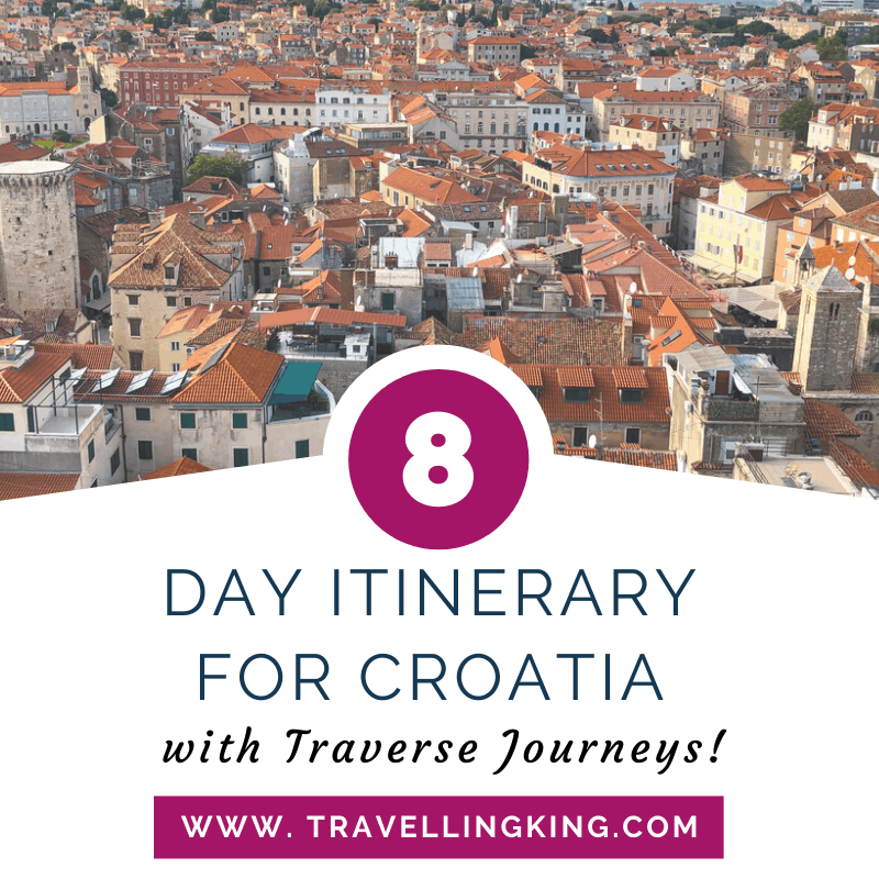 8 Day Itinerary for Croatia with Traverse Journeys!
