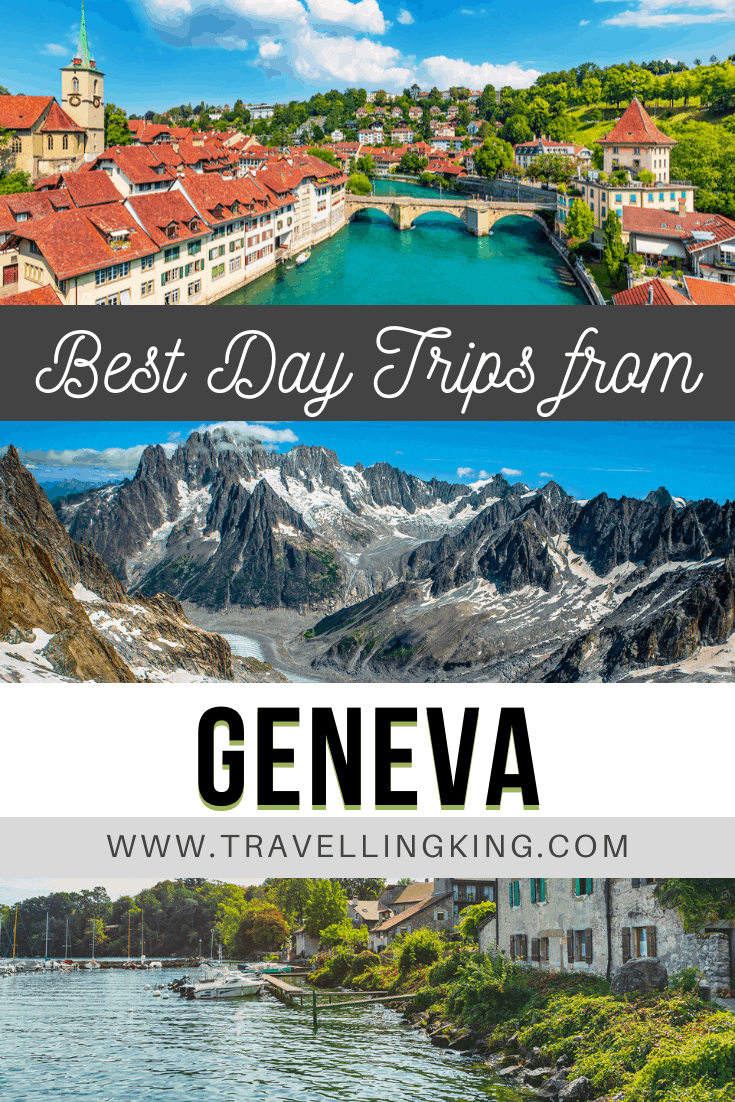 Best Day trips from Geneva