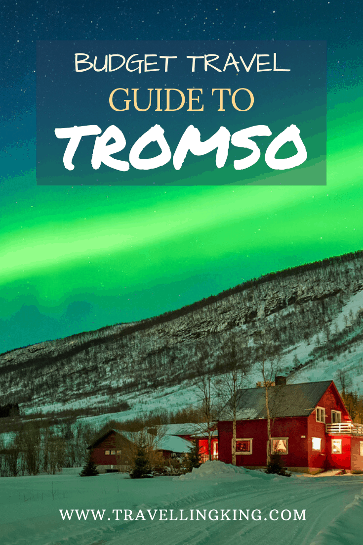 Budget Travel Guide to Tromso