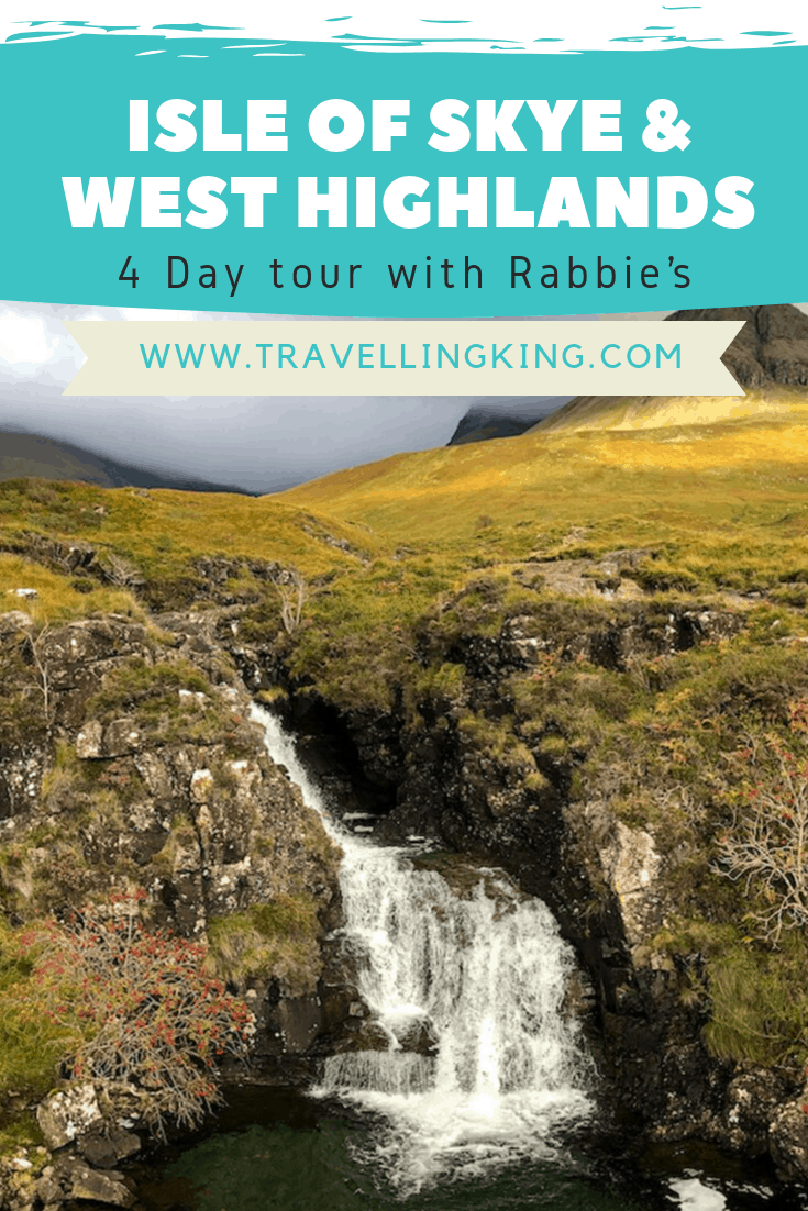 Isle of Skye & West Highlands - 4 Day tour with Rabbie’s