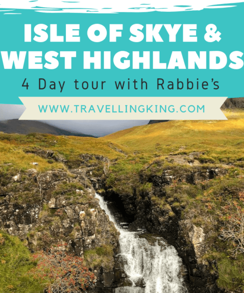 Isle of Skye & West Highlands - 4 Day tour with Rabbie’s