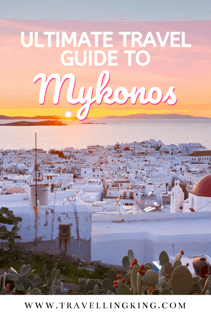 Ultimate Travel Guide to Mykonos