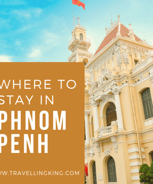 Where to stay in Phnom Penh