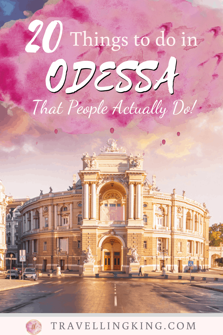 20 Things to do in Odessa - That People Actually Do!