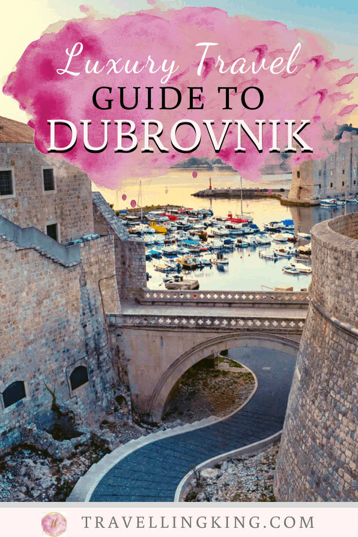 Luxury Travel Guide to Dubrovnik