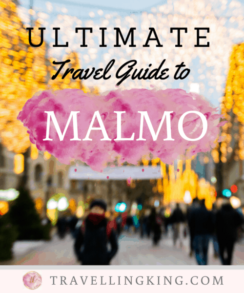Ultimate Travel Guide to Malmö