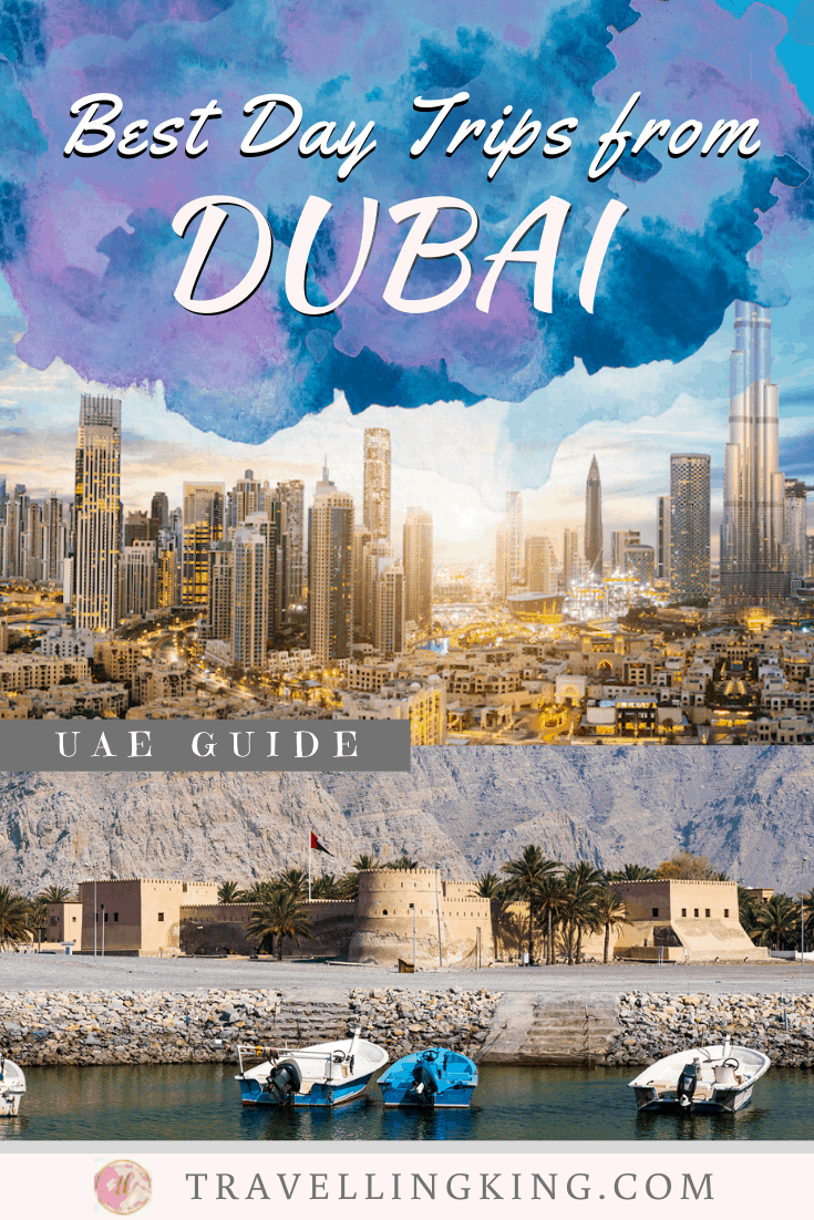 Best Day Trips from Dubai