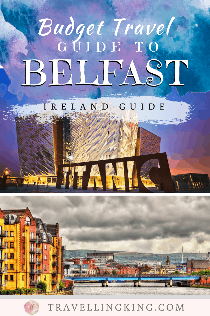 Budget Travel Guide to Belfast