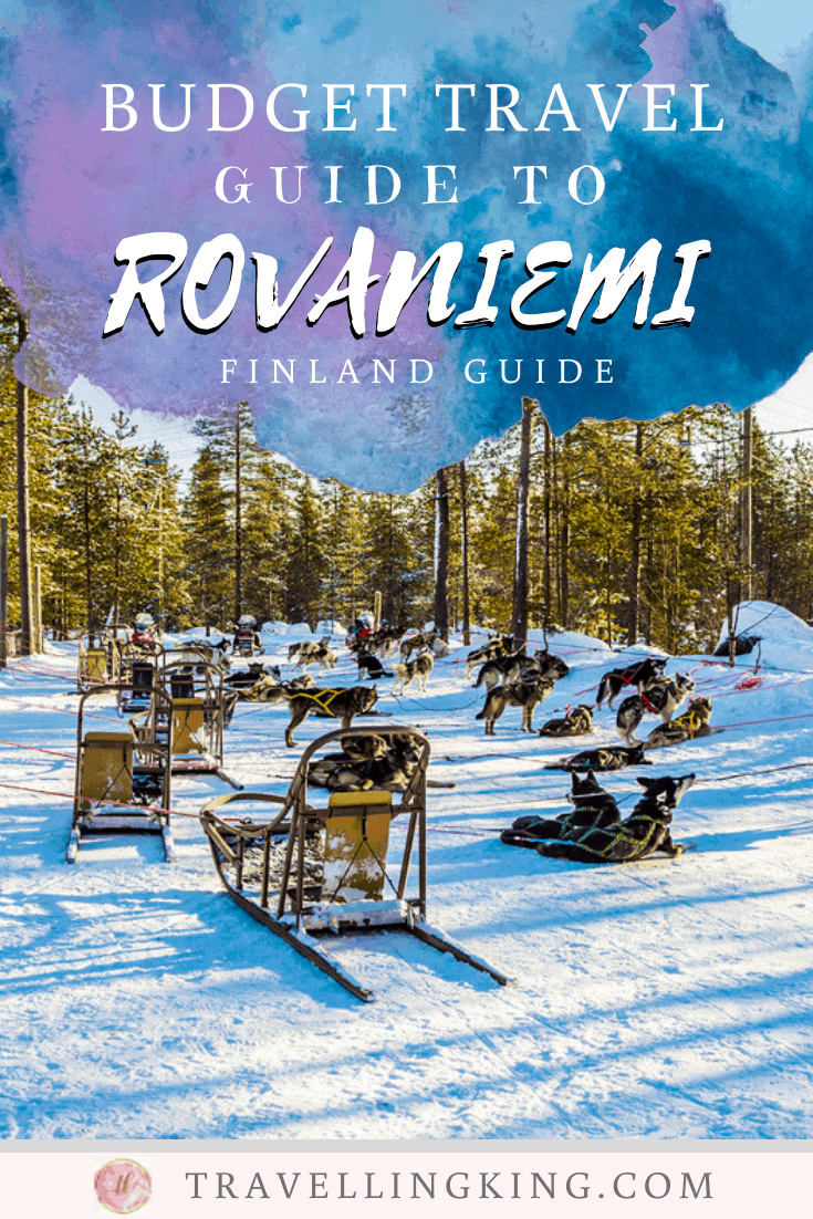 Budget Travel Guide to Rovaniemi