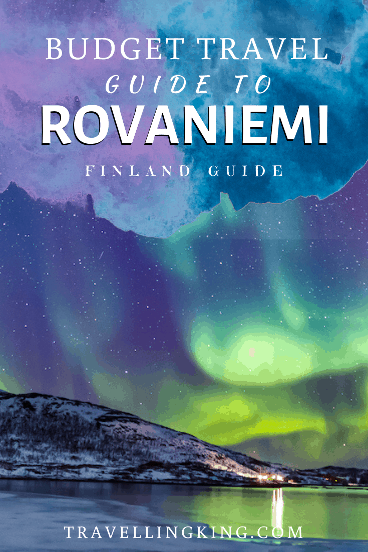 Budget Travel Guide to Rovaniemi